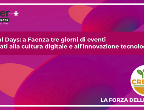 Digital Days: a Faenza tre giorni di eventi dedicati alla cultura digitale e all’innovazione tecnologica